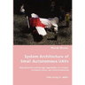 System Architecture of Small Autonomous UAVs