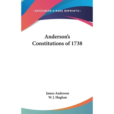 Anderson's Constitutions of 1738