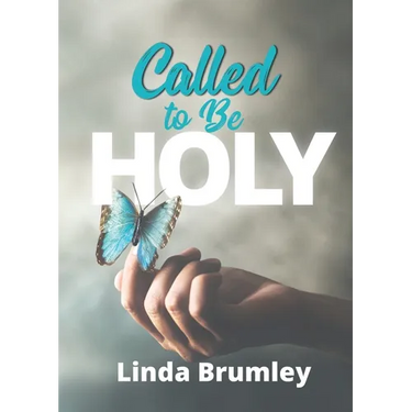 Called to Be Holy