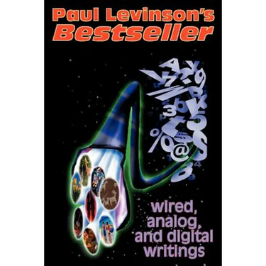Bestseller: Wired, Analog, and Digital Writings