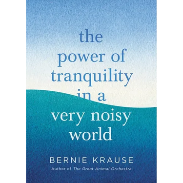 The Power of Tranquility in a Very Noisy World