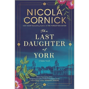 The Last Daughter of York