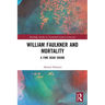 William Faulkner and Mortality: A Fine Dead Sound