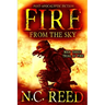 Fire From the Sky: Trial by Fire