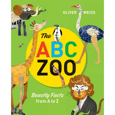 The ABC Zoo: Beastly Facts from A to Z