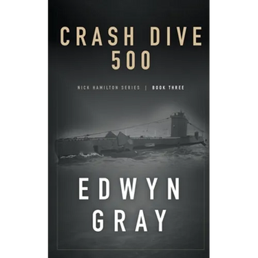 Crash Dive 500: Nick Hamilton Series