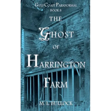 The Ghost of Harrington Farm