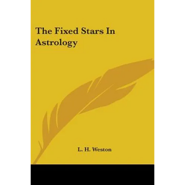 The Fixed Stars in Astrology