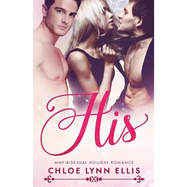 His: MMF Bisexual Holiday Romance