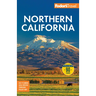 Fodor's Northern California: With Napa & Sonoma, Yosemite, San Francisco, Lake Tahoe & the Best Road Trips