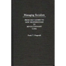Managing Socialism: From Old Cadres to New Professionals in Revolutionary Cuba