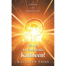 It's All In Your Head, Kathleen!: A Memoir of a Medical Victory!