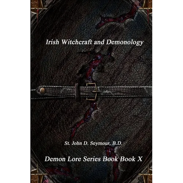 Irish Witchcraft and Demonology