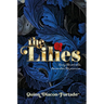 The Lilies