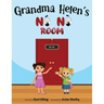 Grandma Helen's No No Room