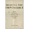 Reading the Impossible: Sexual Difference, Critique, and the Stamp of History