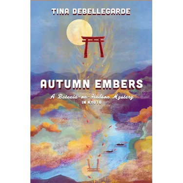 Autumn Embers: A Batavia-on-Hudson Mystery