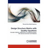 Design Structure Matrix with Quality Equations