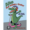 Allie the Safety Gator: All About Gun Safety