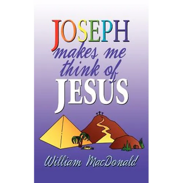 Joseph Makes Me Think of Jesus