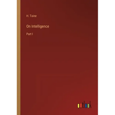 On Intelligence: Part I