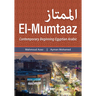 El-Mumtaaz: Contemporary Beginning Egyptian Arabic