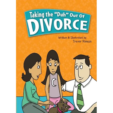 Taking the "Duh" Out of Divorce