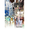 Mysteries in Broad Daylight