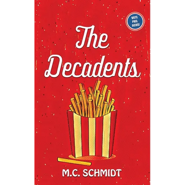 The Decadents