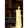 Contemporary Italian Women Poets: A Bilingual Anthology