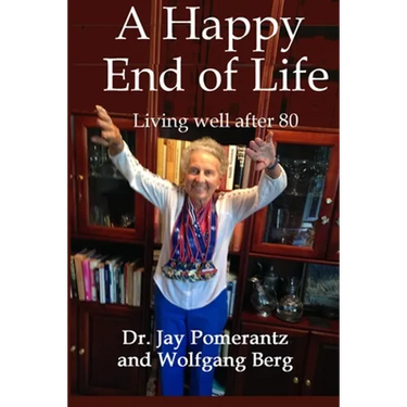 A Happy End of Life: Living well after 80