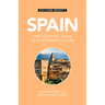 Spain - Culture Smart!: The Essential Guide to Customs & Culture