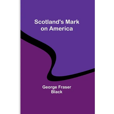 Scotland's Mark on America