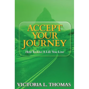 Accept Your Journey