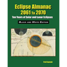 Eclipse Almanac 2061 to 2070 - Black and White Edition
