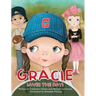Gracie Saves the Day!