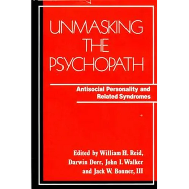 Unmasking the Psychopath: Antisocial Personality and Related Symptoms