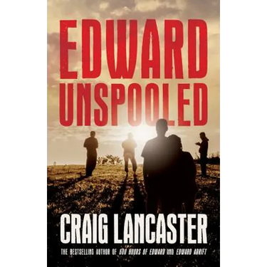 Edward Unspooled