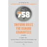 Urdg 758: Uniform Rules for Demand Guarantees