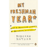My Freshman Year: What a Professor Learned by Becoming a Student