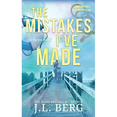 The Mistakes I've Made: A Small Town Forced Proximity Romance
