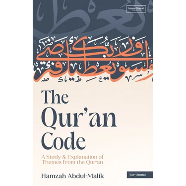 The Qur'an Code: A Study & Explanation of Themes from the Qur'an