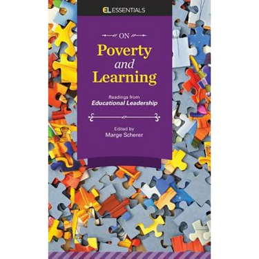 On Poverty and Learning: Readings from Educational Leadership (El Essentials)
