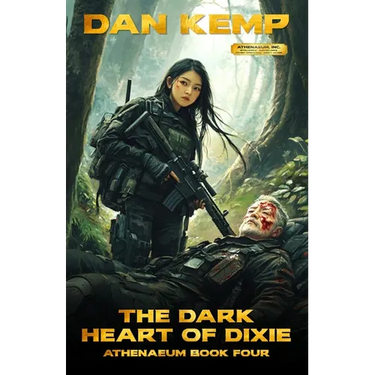 The Dark Heart of Dixie: Athenaeum, Inc: Book 4