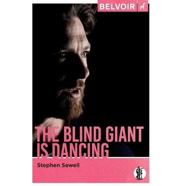 The Blind Giant Is Dancing