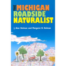 The Michigan Roadside Naturalist