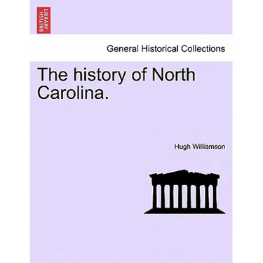 The History of North Carolina. Vol. II