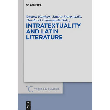 Intratextuality and Latin Literature