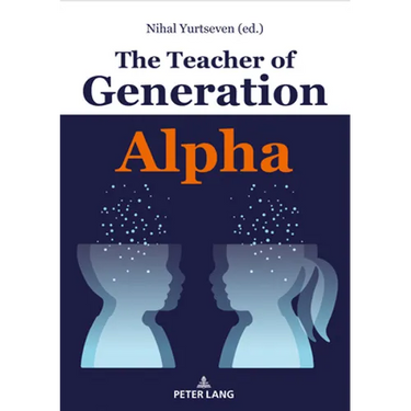 The Teacher of Generation Alpha