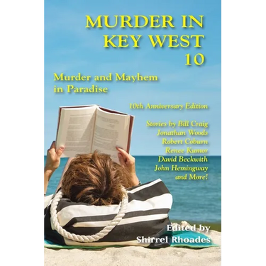 Murder In Key West 10-Murder and Mayhem In Paradise